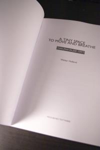 A Tiny Space to Move and Breathe- Notes from the fall, 1997 (Walter Holland ) (05)